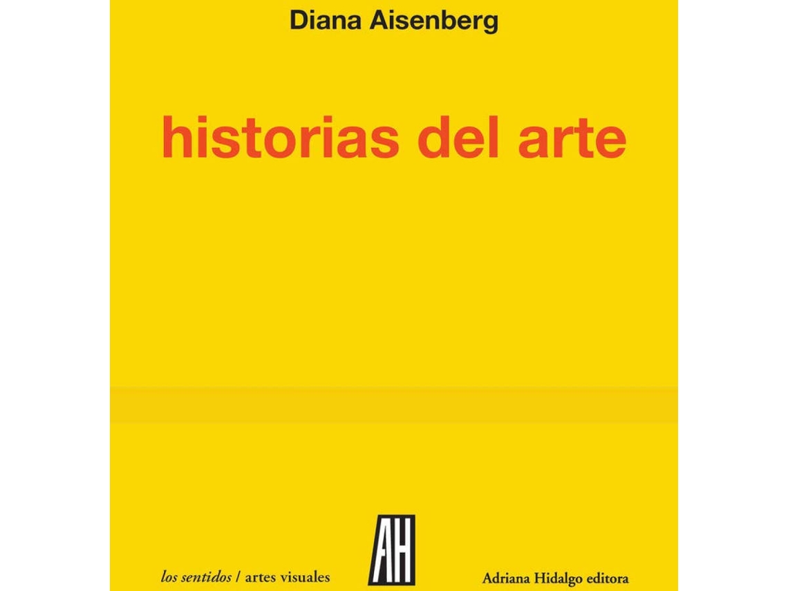 Libro Historias Del Arte de Aisenberg Diana (Español)