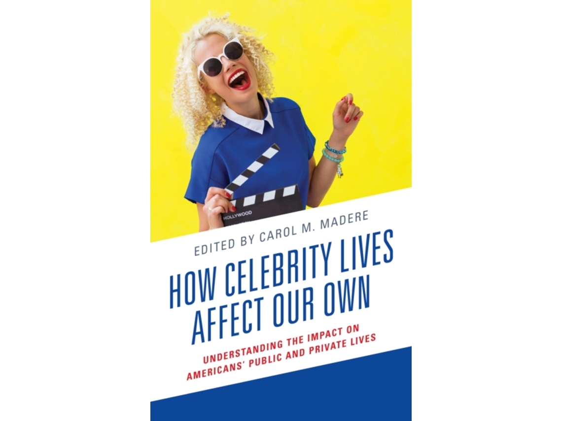 Libro How Celebrity Lives Affect Our Own (Inglés)