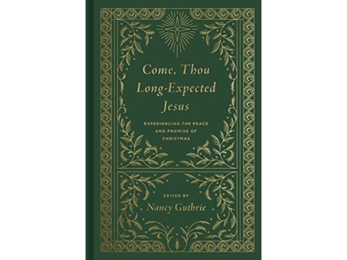 Libro Come, Thou Long-Expected Jesus (Inglés)