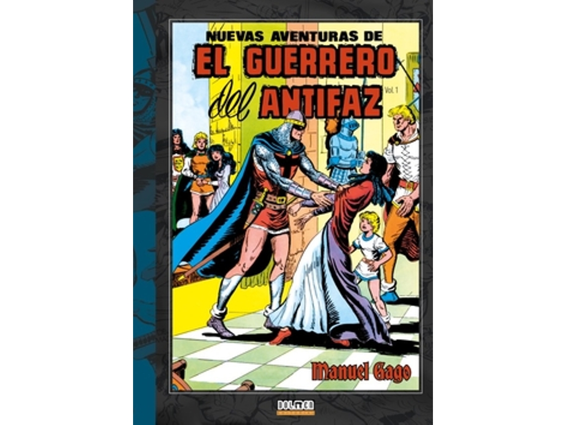 Libro El Guerrero Del Antifaz Vol. 1 de Gago e Manuel