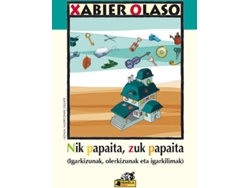 Libro Nik Papaita, Zuk Papaita