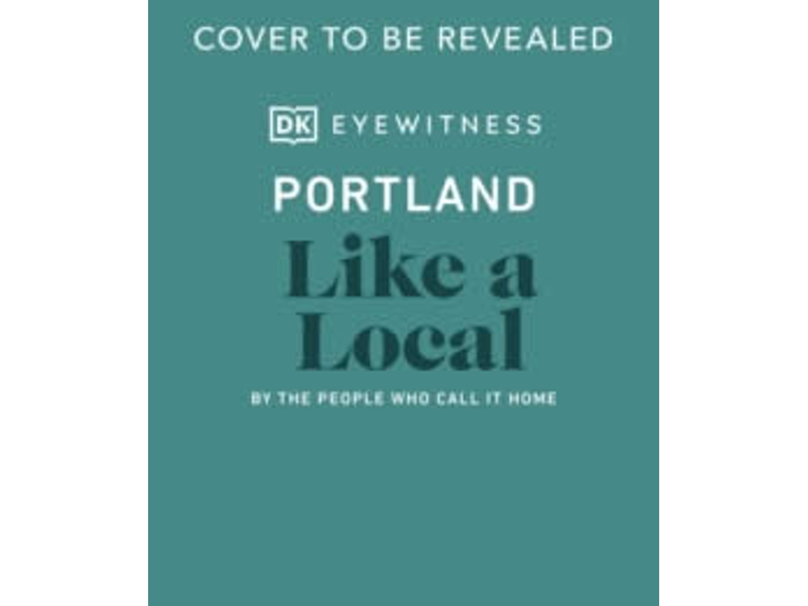 Portland Like a Local