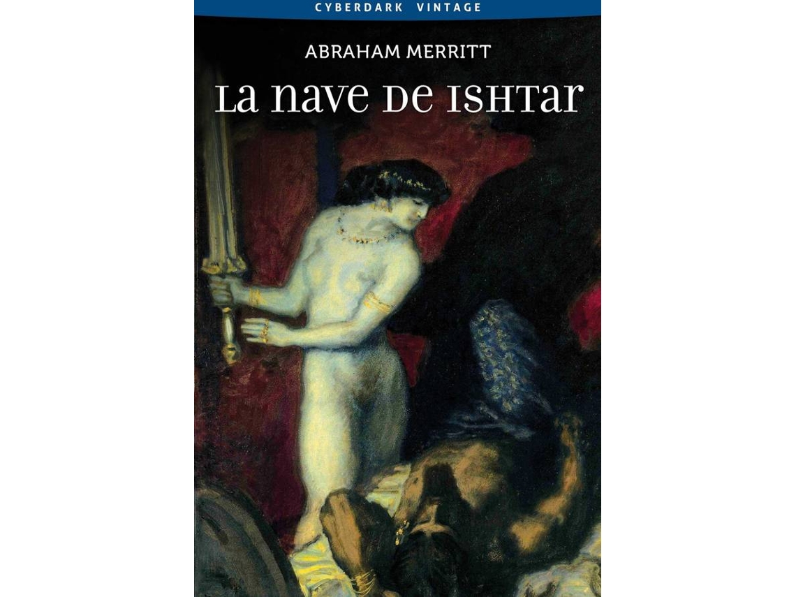 Libro La Nave De Ishtar de Abraham Merritt (Español)