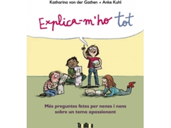 Libro Explica Mho Tot Catalan de Katharina Von Der Gathen