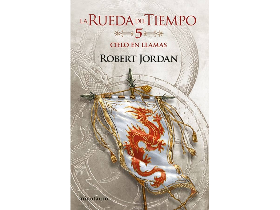 Libro La Rueda Del Tiempo Nº 05/14 Cielo En Llamas de Robert Jordan (Español)