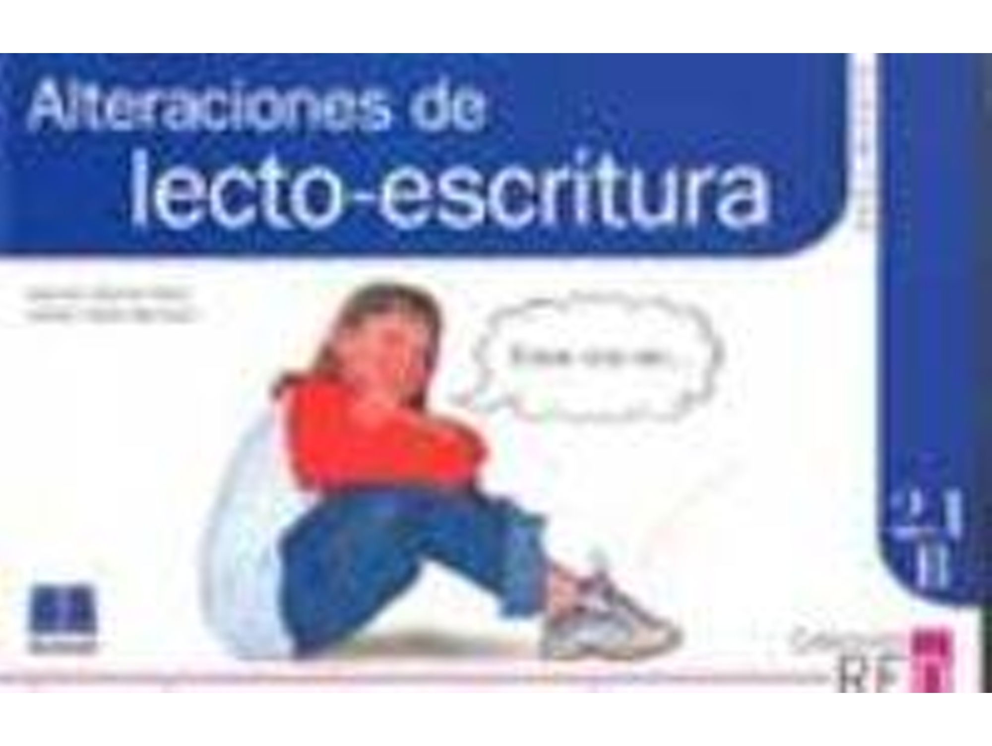 Libro Segu. 2.1 - 2ª Alteraciones Lecto-Escritura de Narciso Garcia Nieto (Español)