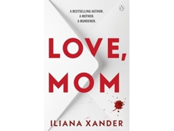 Libro Love, Mom De Iliana Xander (inglés)