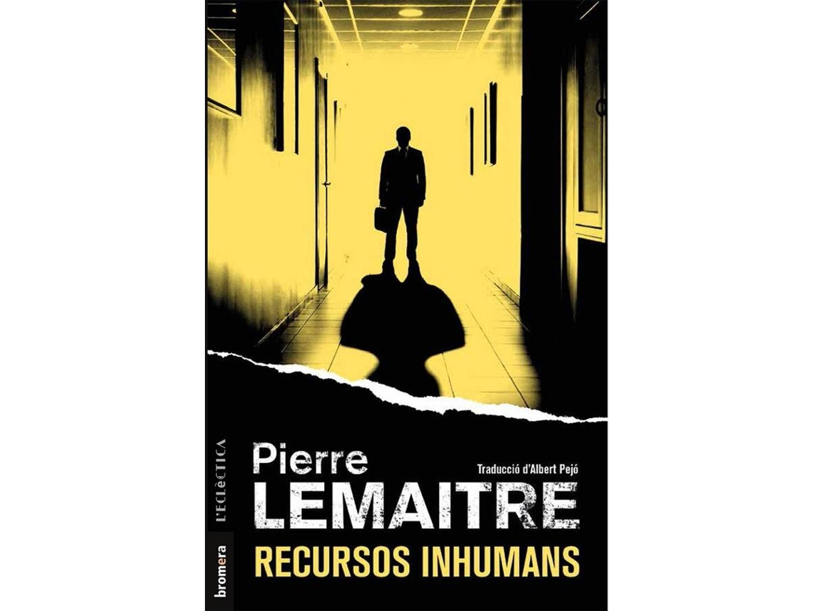 Libro Recursos Inhumans de Pierre Lemaitre (Catalán)