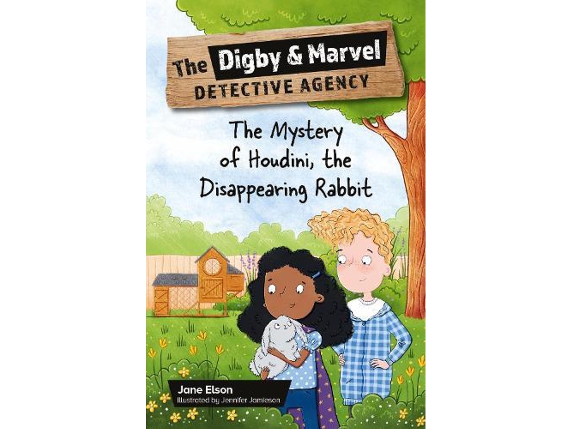 Libro Reading Planet Ks2 The Digby And Marvel Detective Agency The Mystery Of Houdini, The Disappearing Rabbit - Venus/brown De Jane Elson (inglés)