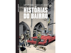 Libro Histórias Do Bairro de Gabi Beltran e Bartolomé Seguí (Portugués)