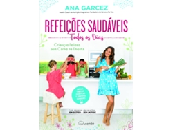 Libro Refeições Saudáveis Todos os Dias de Ana Garcez (Portugués)