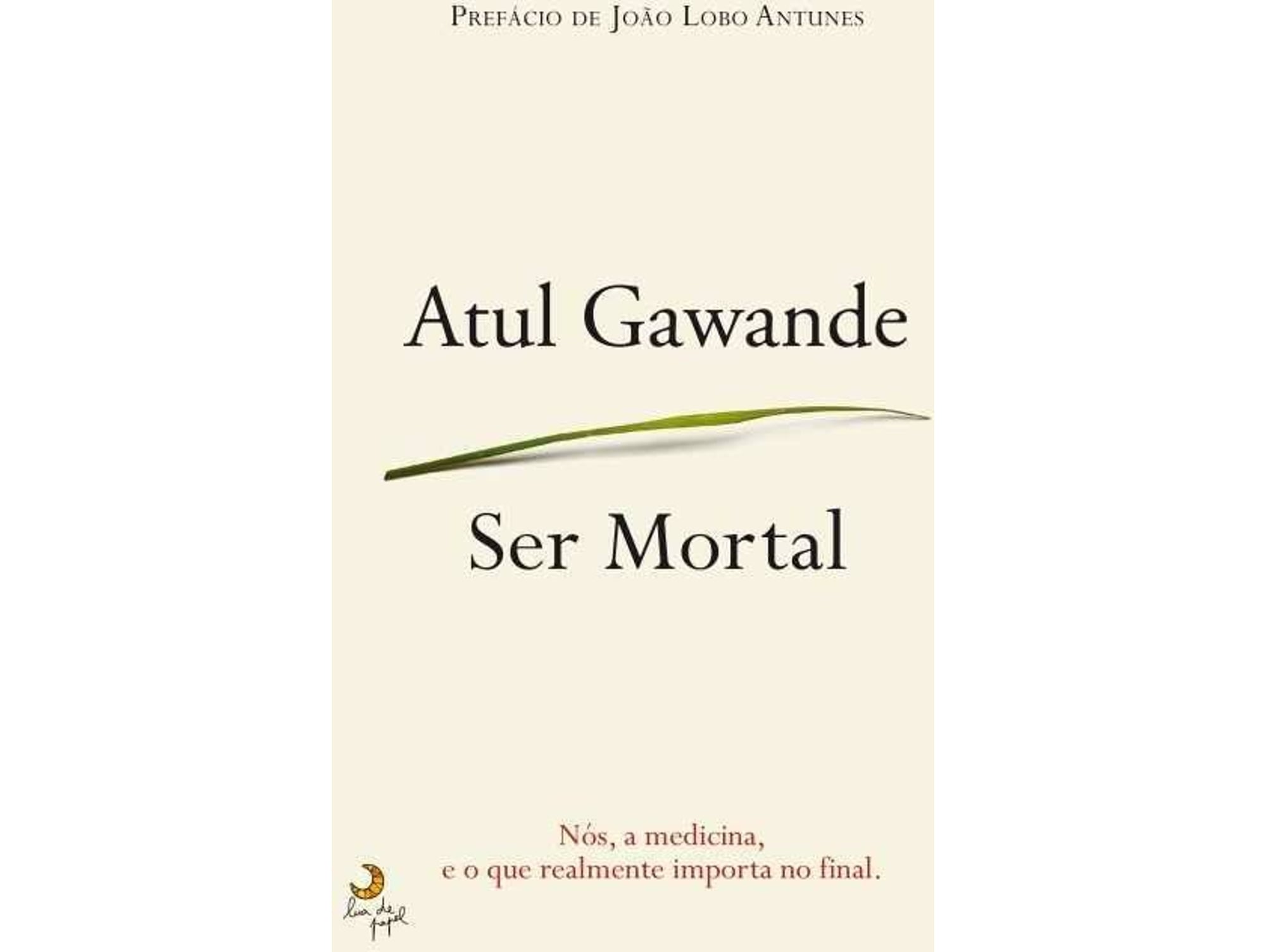 Libro Ser Mortal de Atul Gawande (Portugués)