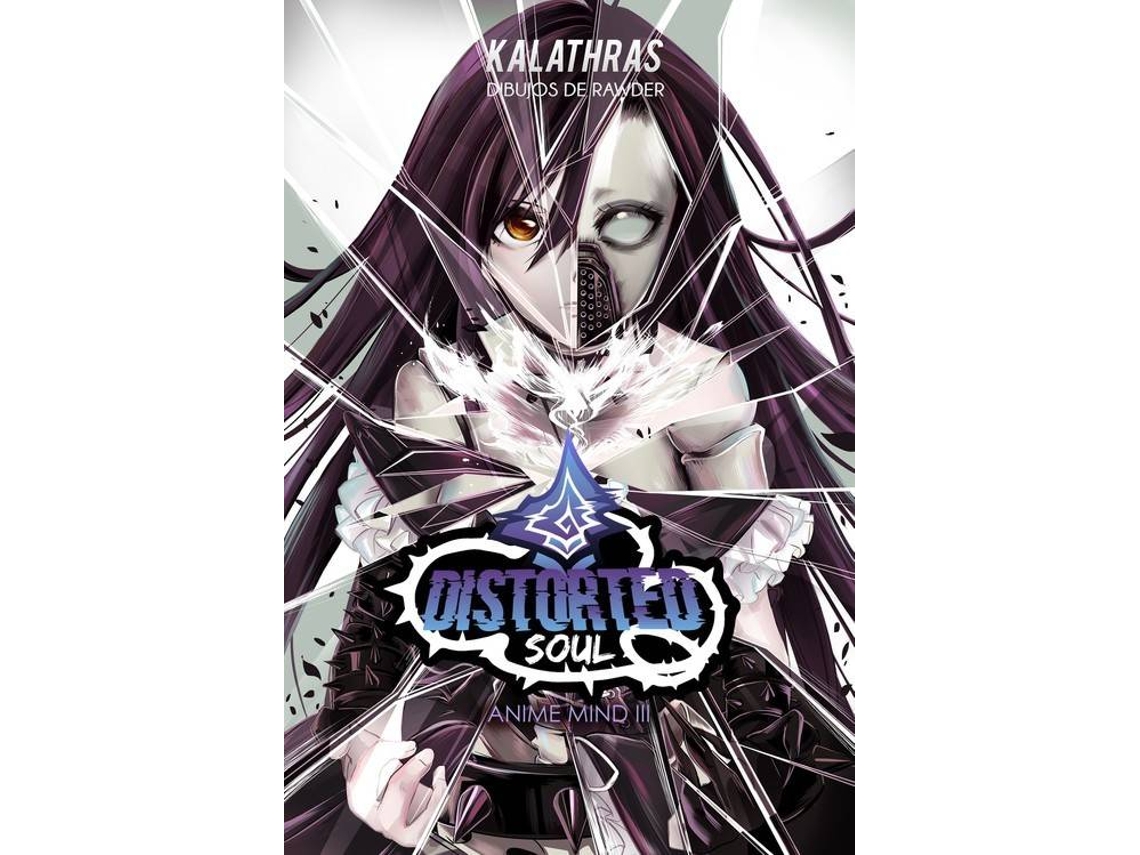 Libro Distorted Soul de Kalathras (Español)