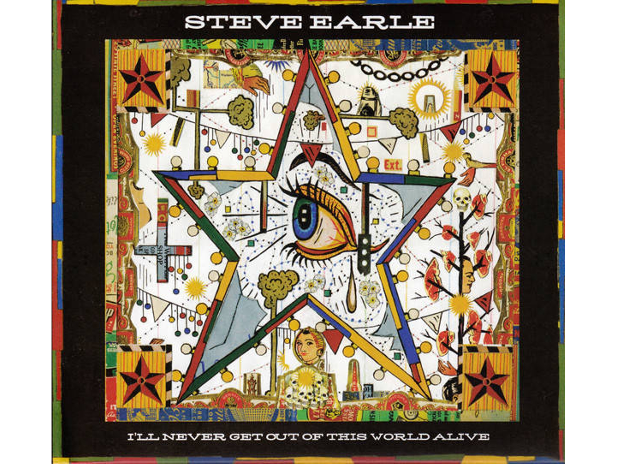 CD + DVD Steve Earle - I'll Never Get Out Of This World Alive
