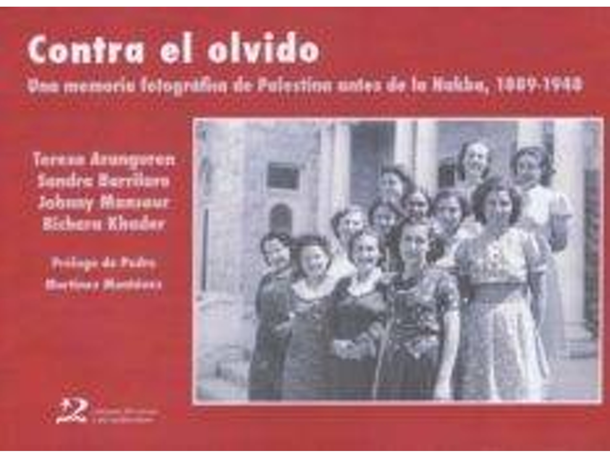 Libro Contra El Olvido de Vários Autores (Español)