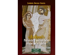 Libro Írabboni! Presencia Y Misión De La Mujer En La Iglesia de Lourdes Grosso García (Español)