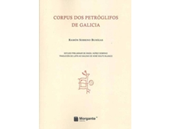 Libro Corpus Dos Petróglifos De Galicia de Ramón Sobrino Buhígas