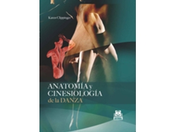 Libro Anatomía Y Cinesiologia De La Danza de Karen Clippinger (Español)