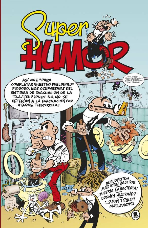 Libro Sueldecitos Más Bien Bajitos , ¡Miseria, La Bacteria! , Drones Matones (Súper Humor Mortadelo 62) de Francisco Ibáñez (Español)
