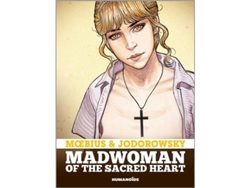 Libro Madwoman of the Sacred Heart de Alejandro Jodorowsky Moebius (Inglés)