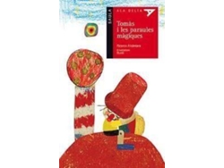 Libro Tomas I Les Paraules Màgiques de Alcantara (Catalán)