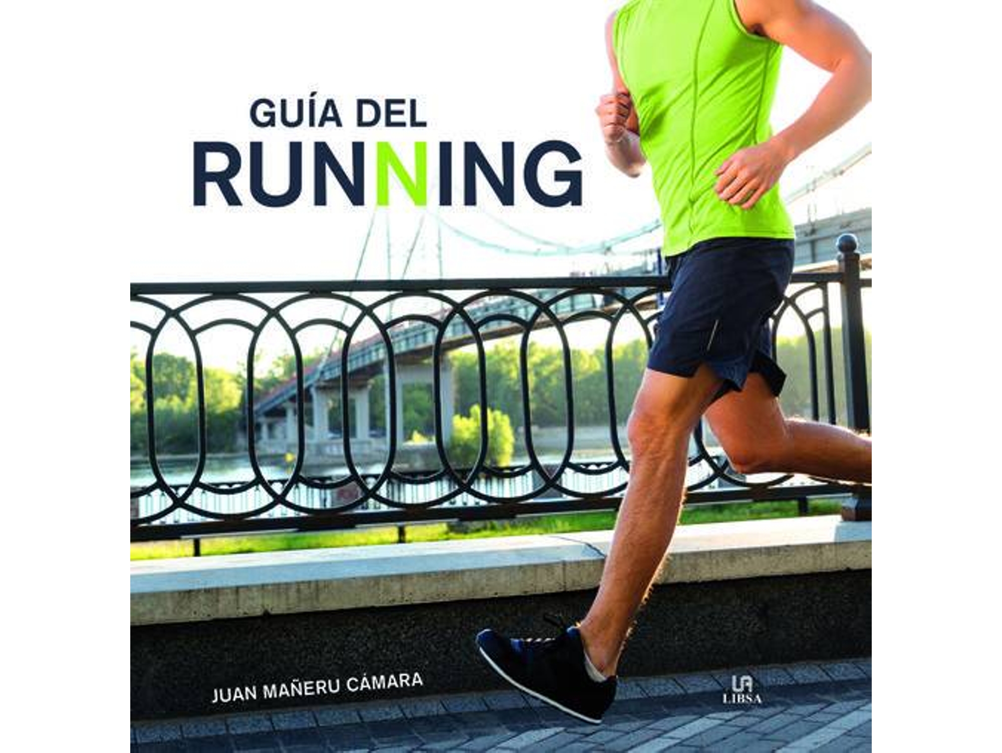 Libro Guía Del Running de Juán Mañeru Cámara (Español)