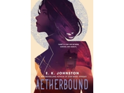 Libro Aetherbound de E.K. Johnston (Inglés)