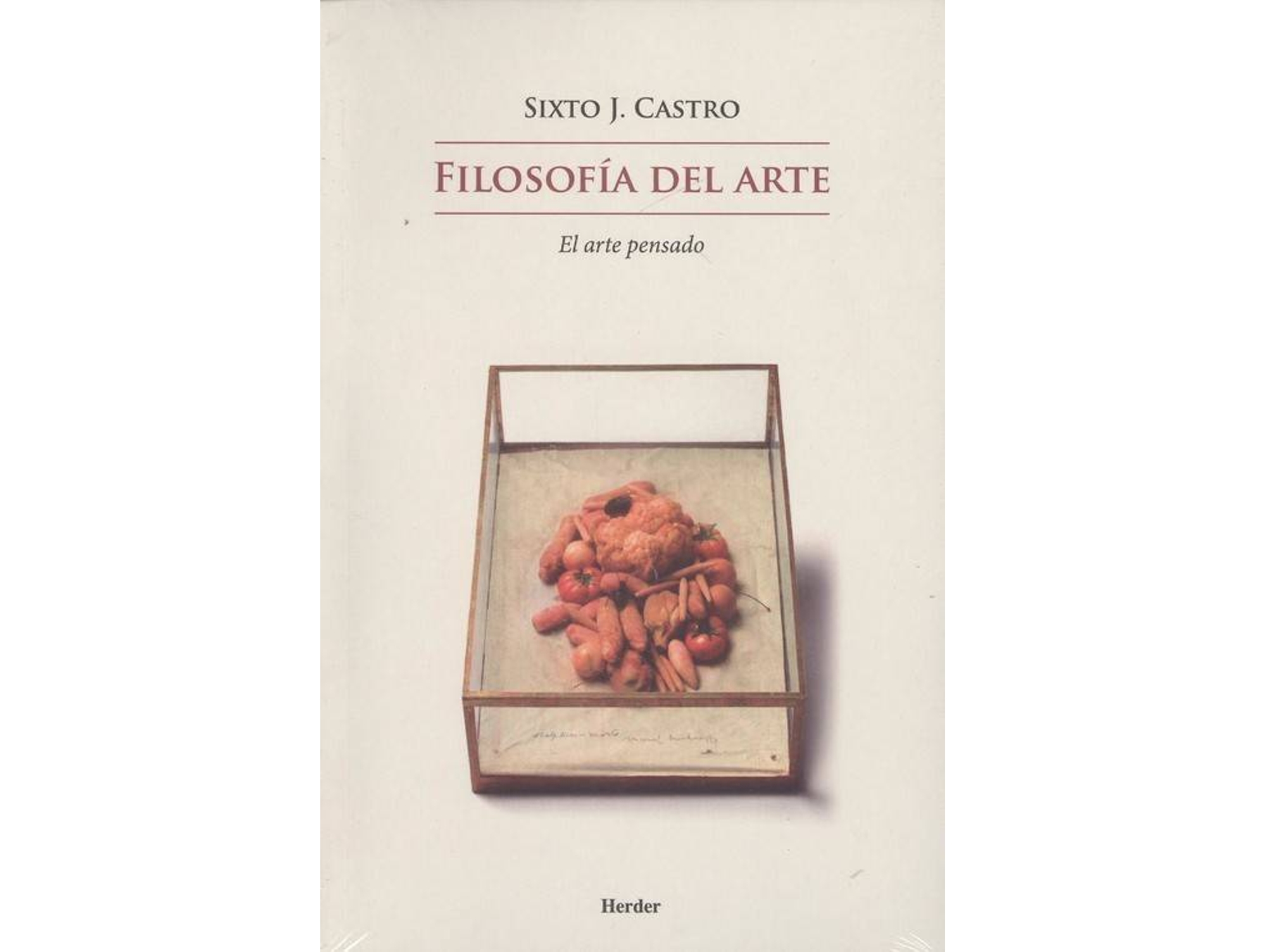 Libro Filosofía Del Arte de Sixto J. Castro (Español)
