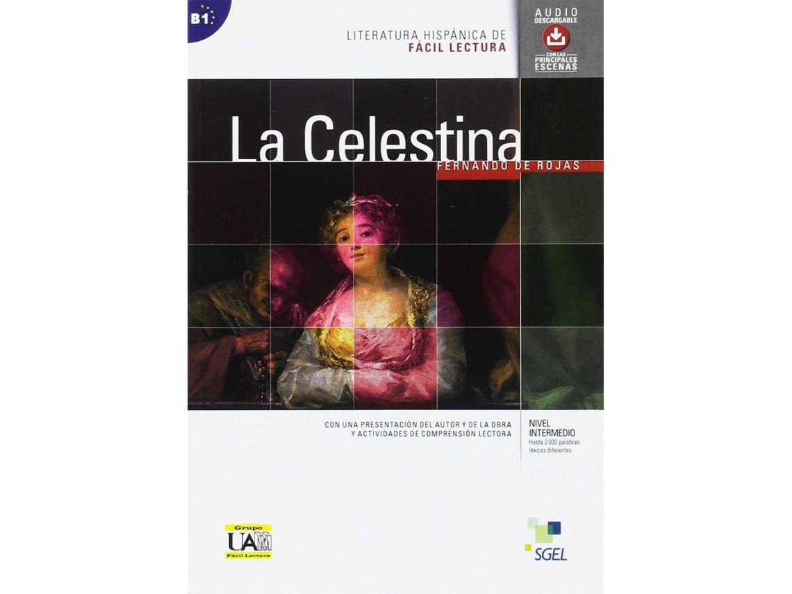 Libro La Celestina. Incluye Audio Descargable de Fernando De Rojas (Español)