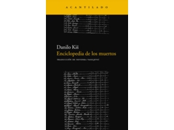Libro Enciclopedia De Los Muertos de Danilo Kis (Español)