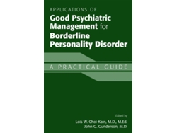 Libro Applications of Good Psychiatric Management for Borderline Personality Disorder de Lois W Choi-Kain e John G Gunderson (Inglés)
