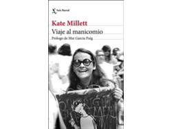 Libro Viaje Al Manicomio de Kate Millett (Español)
