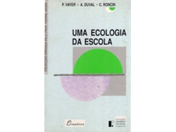 Libro Uma Ecologia da Escola de Pierre Roncin Vayer (Portugués)