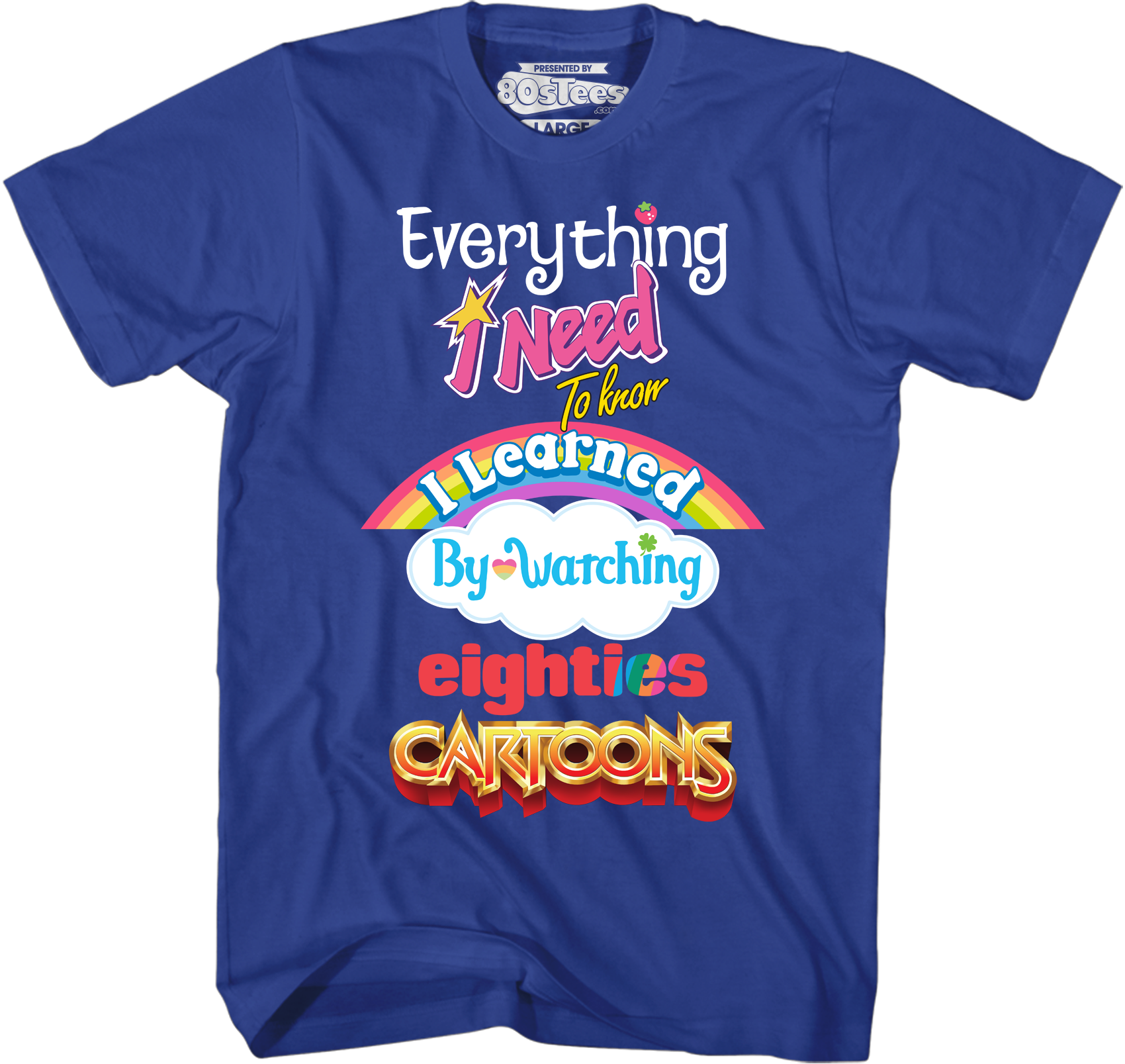 Camisetas Unisex DEEPSTONE Mens Everything I Need To Know Eighties Cartoons Real (M)