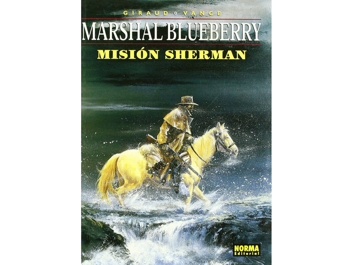 Libro Blueberry, 32 Mision Sherman de William Vance (Español)