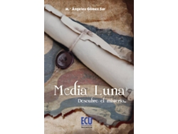 Libro Media Luna de Mª Ángeles Gómez Sar (Español)