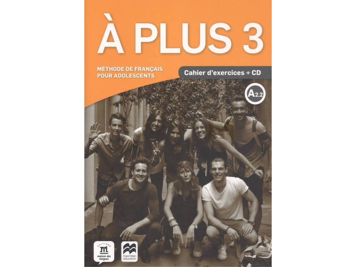 Libro A Plus 3 A2.2 Cahier D'Exercices +Cd de Vários Autores (Francês)