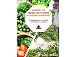 Libro Alimentos Con Residuos De Pesticidas Alteradores Homonales de Carlos de Prada (Español)