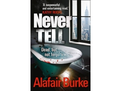 Libro Never Tell de Alafair Burke (Inglés)