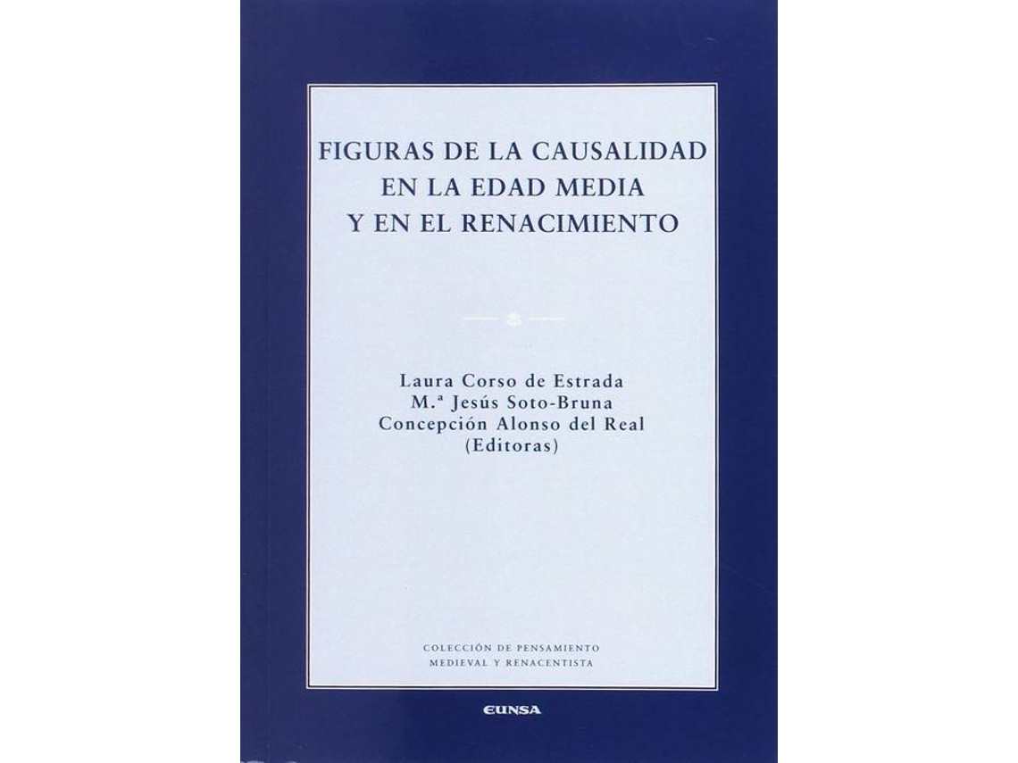Libro Figuras De La Causalidad En La Edad Media Y En El Renacimien de Laura Corso De Estrada (Español)
