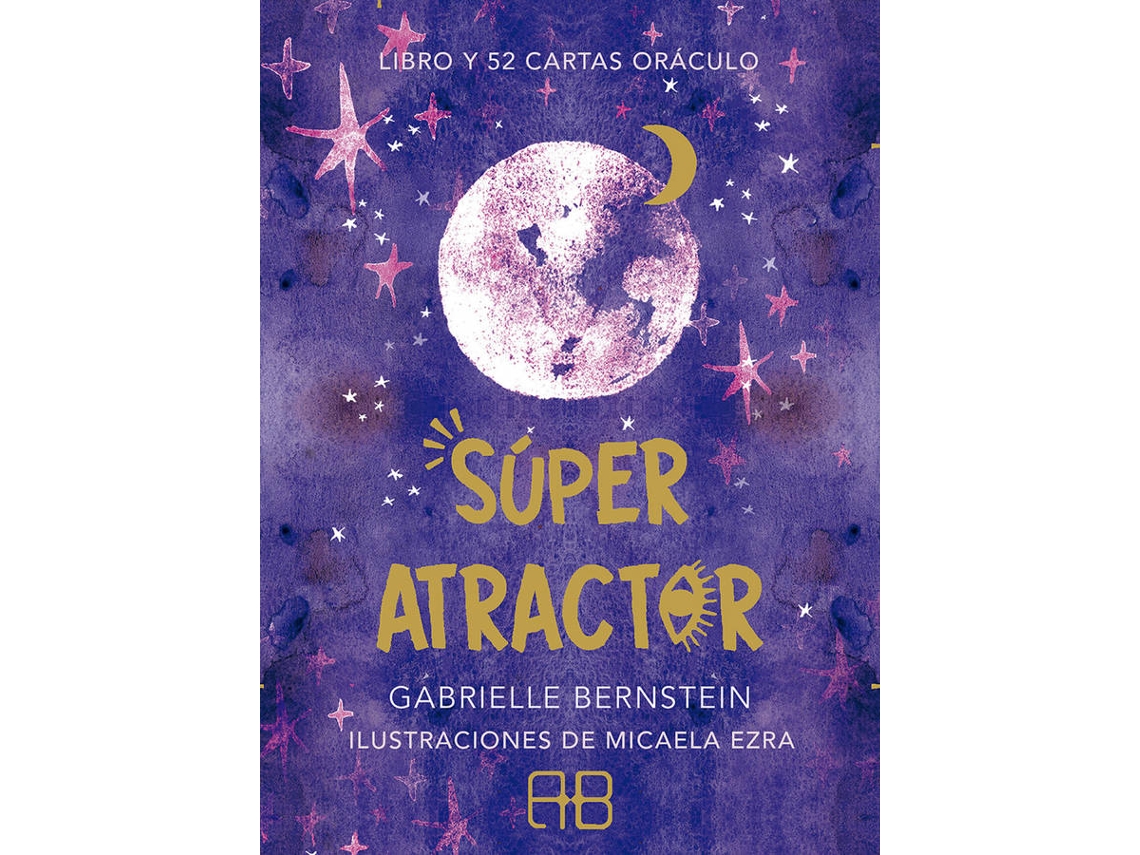 Libro Súper Atractor de Gabrielle Bernstein (Español)