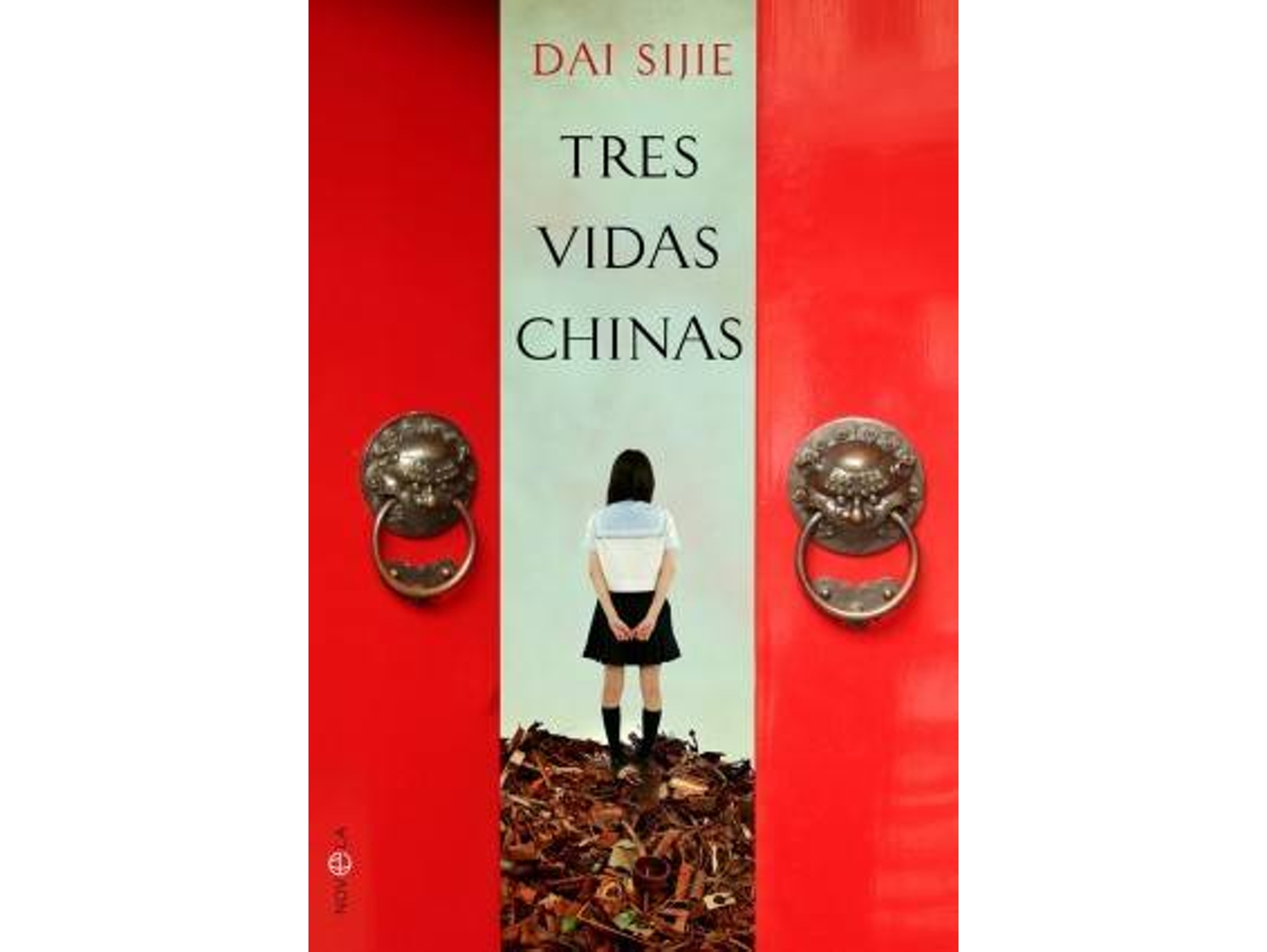 Libro Tres Vidas Chinas de Dai Sijie (Español)