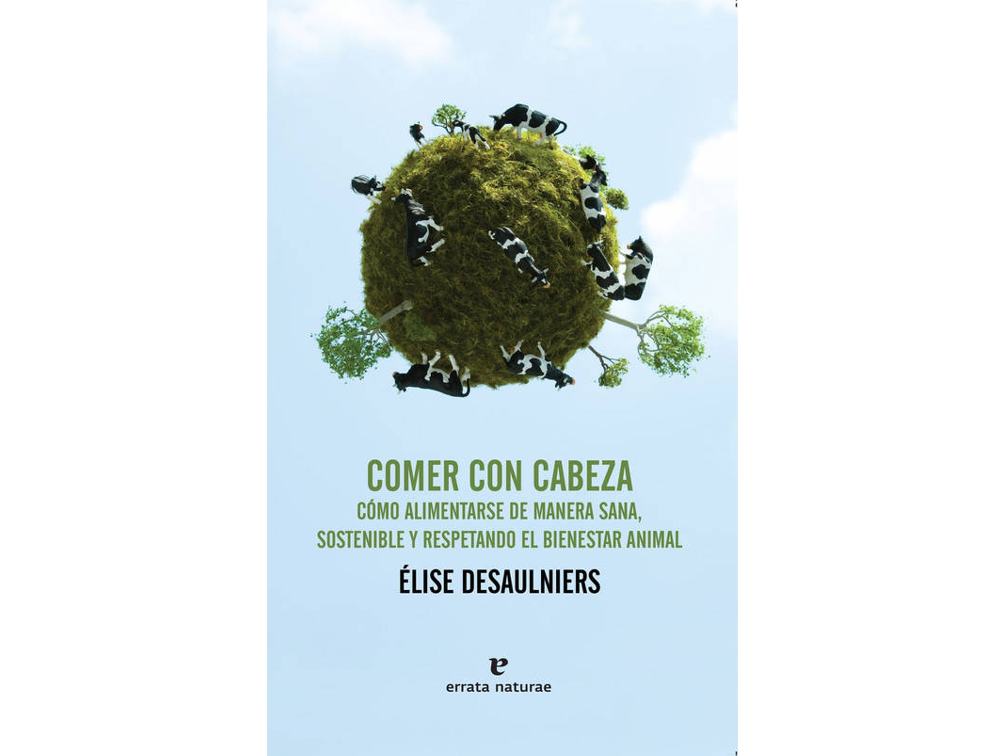 Libro Comer Con Cabeza de Elise Desaulniers (Español)