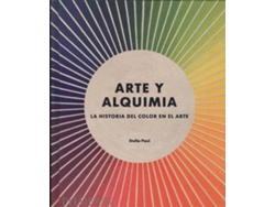 Libro Arte Y Alquimia de Stella Paul (Español)