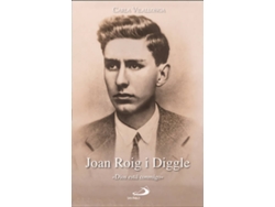 Libro Joan Roig I Diggle de Carla Vilallonga López-Izquierdo (Español)