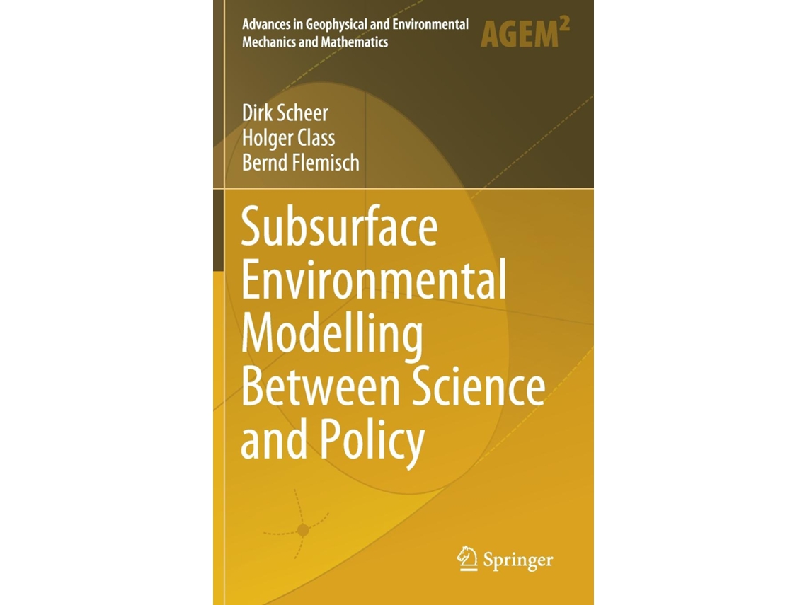 Libro Subsurface Environmental Modelling Between Science And Policy De Dirk Scheer (inglés)