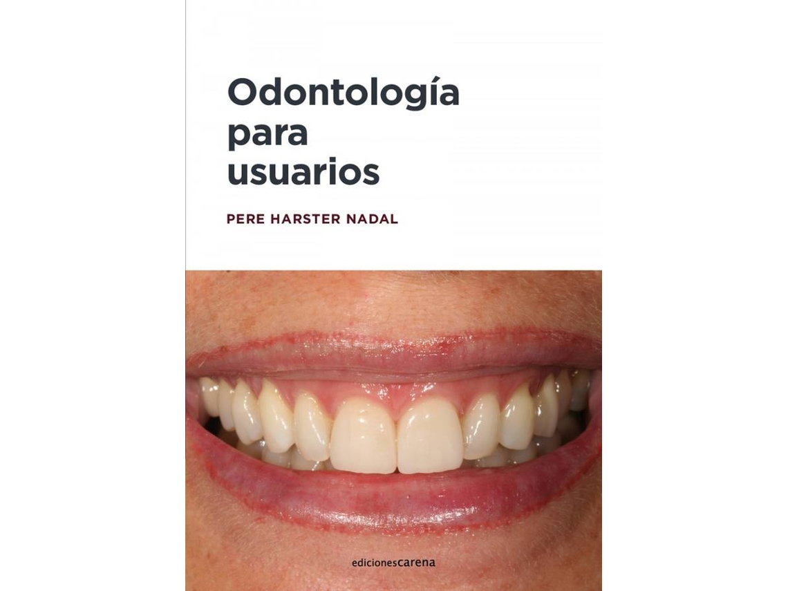 Libro Odontología Para Usuarios de Harster Nadal Pere (Español)