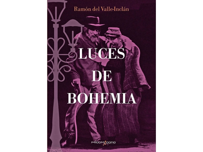 Libro Luces De Bohemia de Ramón Valle Inclán (Español) Libro Luces De Bohemia de Ramón Valle Inclán (Español)