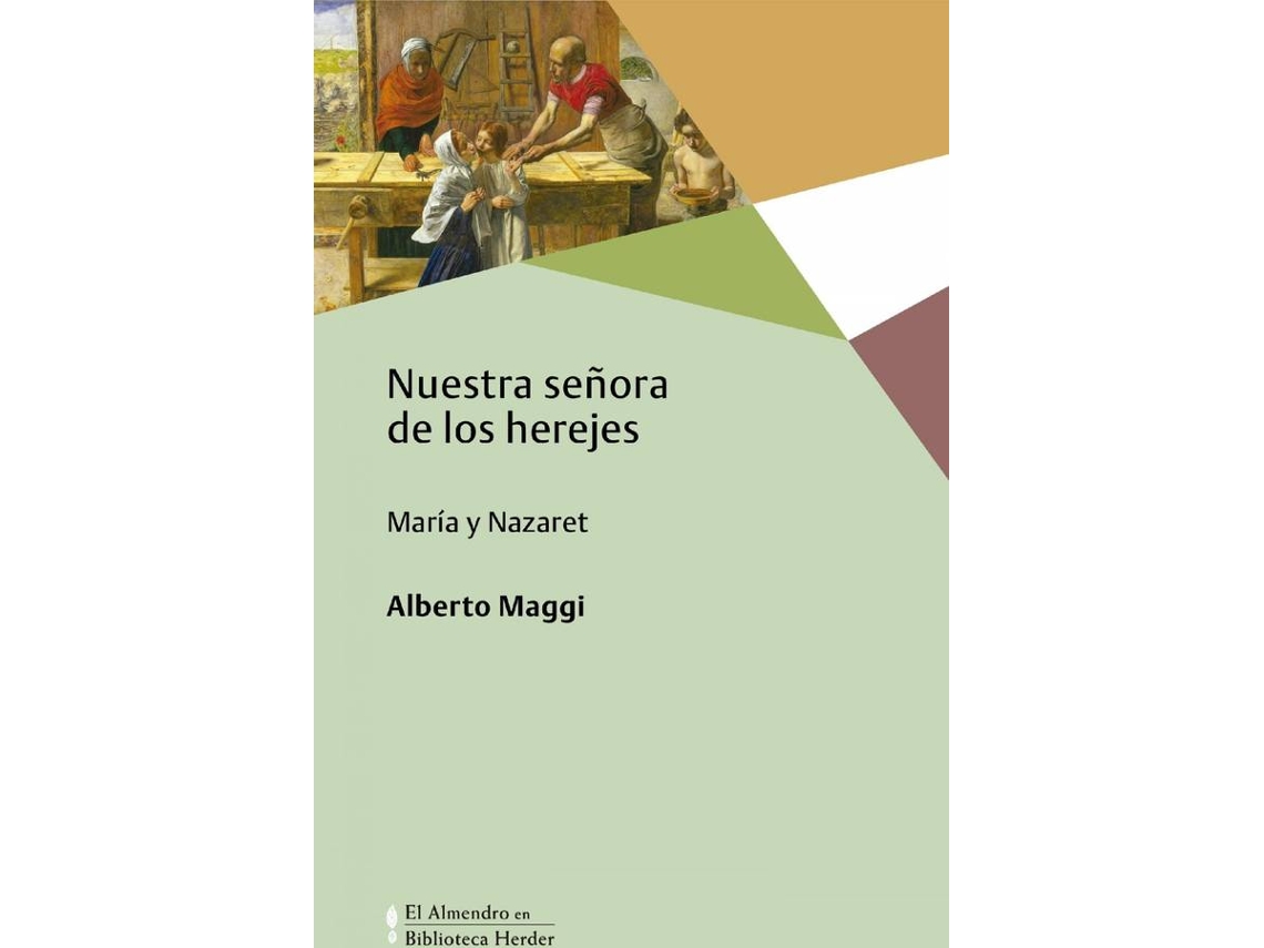 Libro Nuestra Señora De Los Herejes de Alberto Maggi (Español)