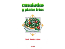 Libro Ensaladas Y Platos Frios de Mari Monterrubio (Español)